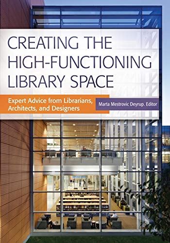 Creating the high-functioning library space 6.